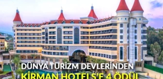 Dünya turizm devlerinden, Kirman Hotels'e 4 ödül
