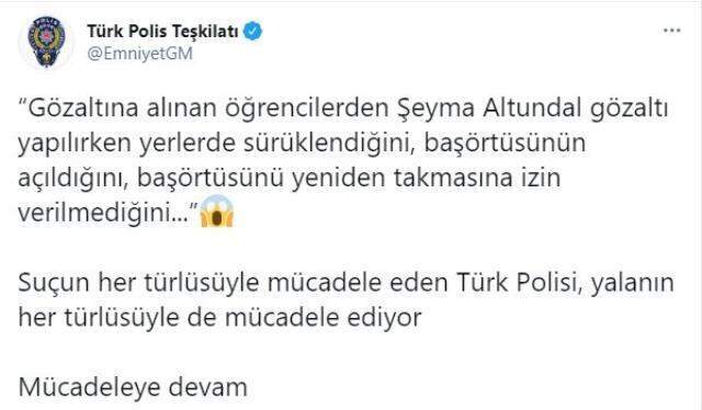 Son dakika: EGM'den gözaltına alınan Şeyma Altundal'ın iddialarını yalanlayan video