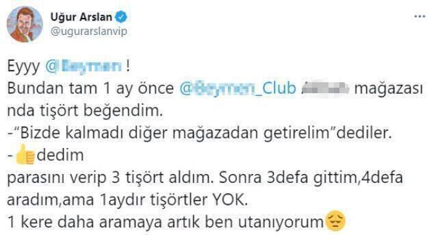 Dünyaca ünlü markadan parasını ödediği ürünleri teslim alamayan Uğur Arslan isyan etti Dünyaca ünlü markadan parasını ödediği ürünleri teslim alamayan Uğur Arslan isyan etti