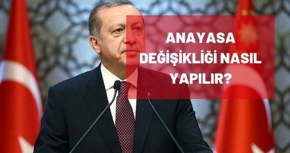 Anayasa değişikliği nasıl yapılır? Anayasa değişikliği için kaç milletvekili gerekir?