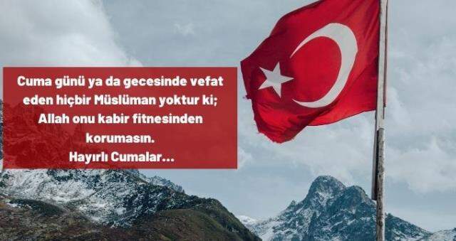 Türk bayraklı cuma mesajları: En güzel, yeni, resimli cuma mesajları! Ayetli, hadisli mesajlar...
