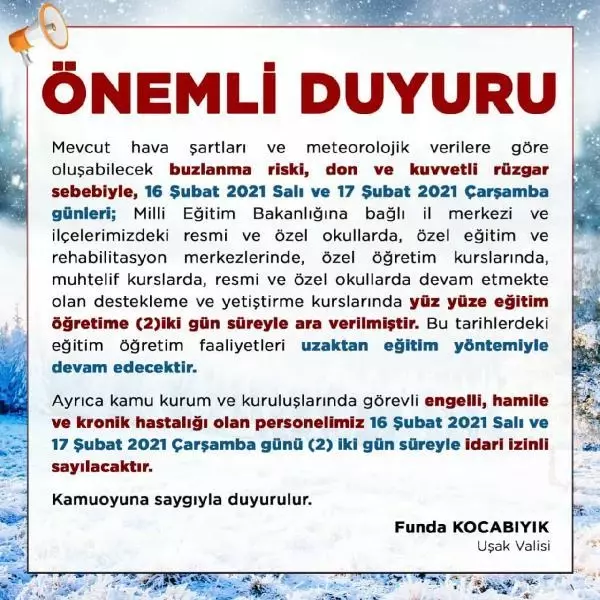 Uşak'ta olumsuz hava koşulları nedeniyle eğitime 2 gün ara verildi Uşak'ta olumsuz hava koşulları nedeniyle eğitime 2 gün ara verildi