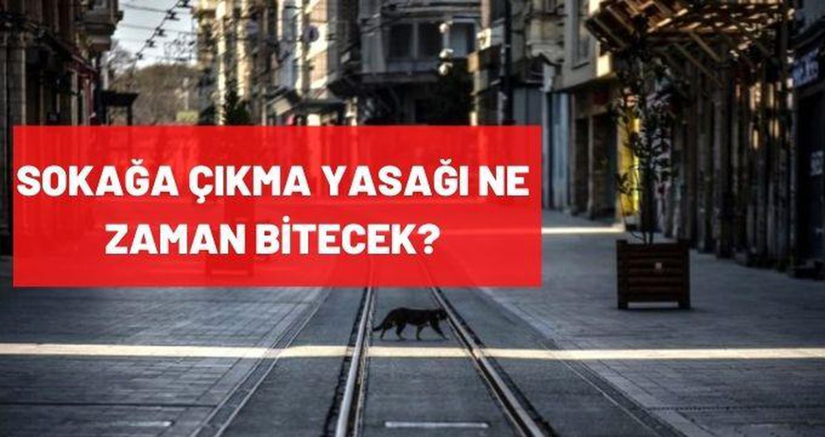 Son Dakika: İçişleri Bakanlığı'ndan sokağa çıkma yasağı saatleri açıklaması nedir? Yasaklar ne zaman bitecek?