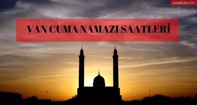 19 Şubat 2021 Van Cuma Namazı saat kaçta? Van Cuma Namazı saati ve Cuma ezan vakti! 19 Şubat 2021 Van Cuma Namazı saat kaçta? Van Cuma Namazı saati ve Cuma ezan vakti!