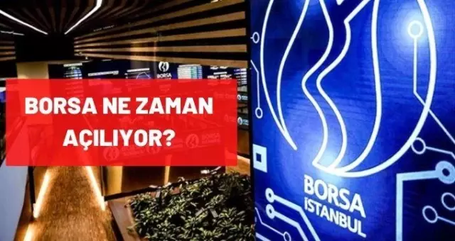 Borsa ne zaman açılıyor, Borsa ne zaman kapanıyor? 2021 borsalar saat kaçta açılır, kapanır? Avrupa ve Dünya borsa açılış ve kapanış saatleri! Borsa ne zaman açılıyor, Borsa ne zaman kapanıyor? 2021 borsalar saat kaçta açılır, kapanır? Avrupa ve Dünya borsa açılış ve kapanış saatleri!