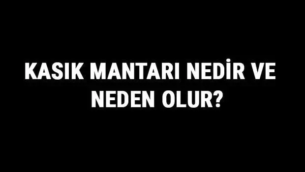 Kasık Mantarı Nedir ve Neden Olur? Kasık Mantarı Nasıl Geçer ve Ne İyi Gelir? Kasık Mantarı Nedir ve Neden Olur? Kasık Mantarı Nasıl Geçer ve Ne İyi Gelir?
