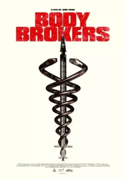 Body Brokers Filmi Body Brokers Filmi