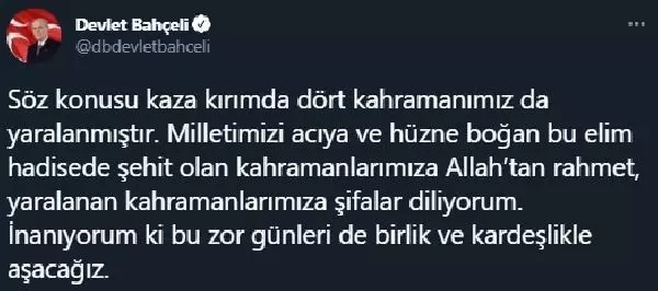 Bahçeli: 8'inci Kolordu Komutanımız Korgeneral Osman Erbaş'la birlikte 9 kahramanımız şehit olmuştur Bahçeli: 8'inci Kolordu Komutanımız Korgeneral Osman Erbaş'la birlikte 9 kahramanımız şehit olmuştur