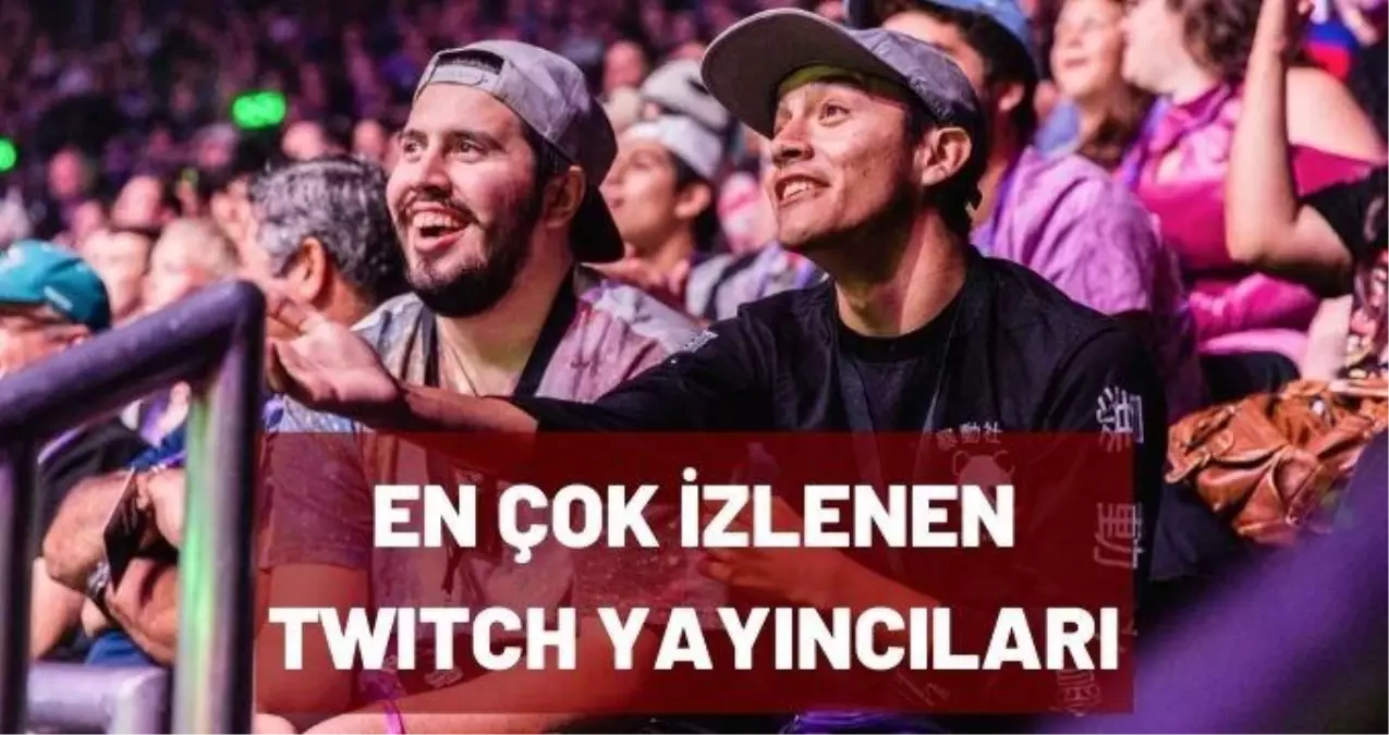 Twitch'te en çok takipçisi olan 5 yayıncı: Esporun öne çıkan isimleri