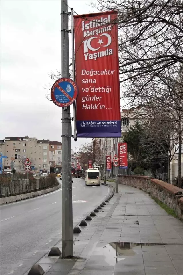 Bağcılar sokakları İstiklal Marşı dizeleriyle süslendi