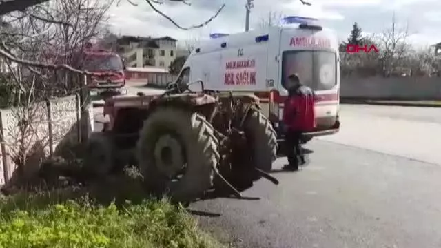 Son dakika: SAKARYA Kendisine ait traktörün altında kalan yaşlı adam öldü