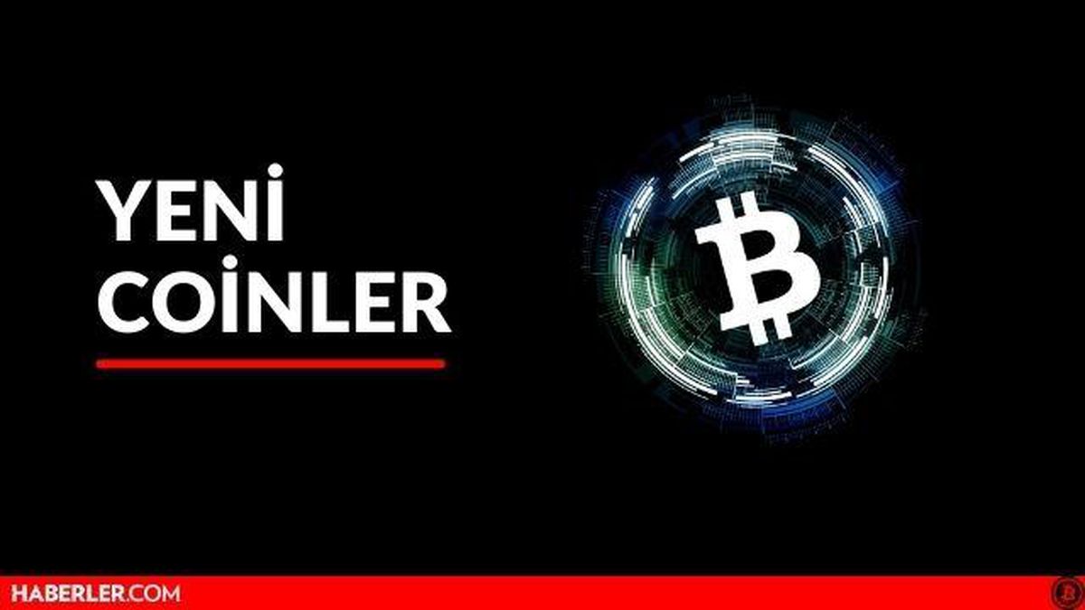 Yeni coinler ve listelenen yeni coinler