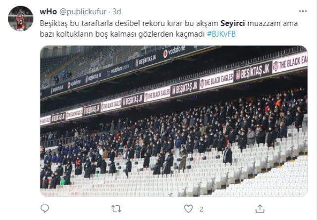 Beşiktaş-Fenerbahçe derbisinde tribünlerde az da olsa seyircinin bulunması tepki çekti