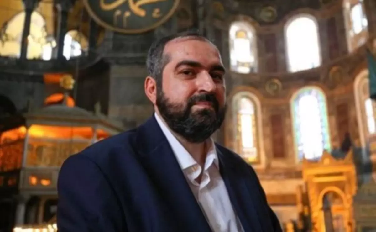 Ayasofya İmamı ne dedi? Ayasofya İmamı kimdir?