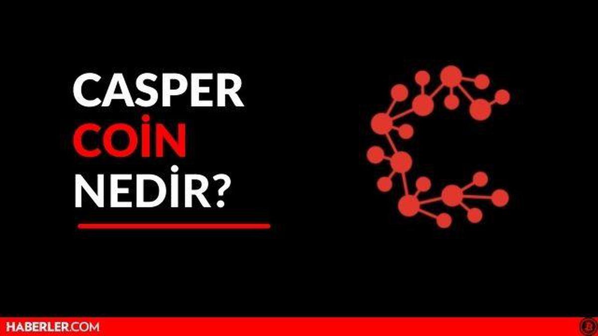 Casper coin nedir? Casper coin ön satış ne zaman? Casper coin nasıl alınır?