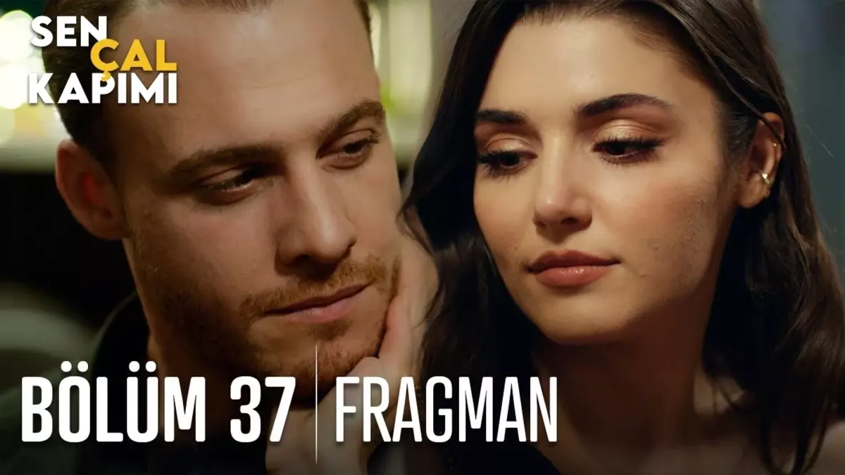 Sen Çal Kapımı 37. Bölüm Fragmanı