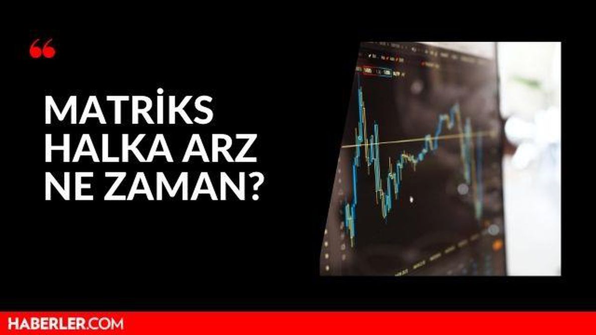 Matriks halka arz kodu nedir? Matriks halka arz hangi bankalarda gerçekleşecek? Matriks halka arz oransal mı, eşit mi?