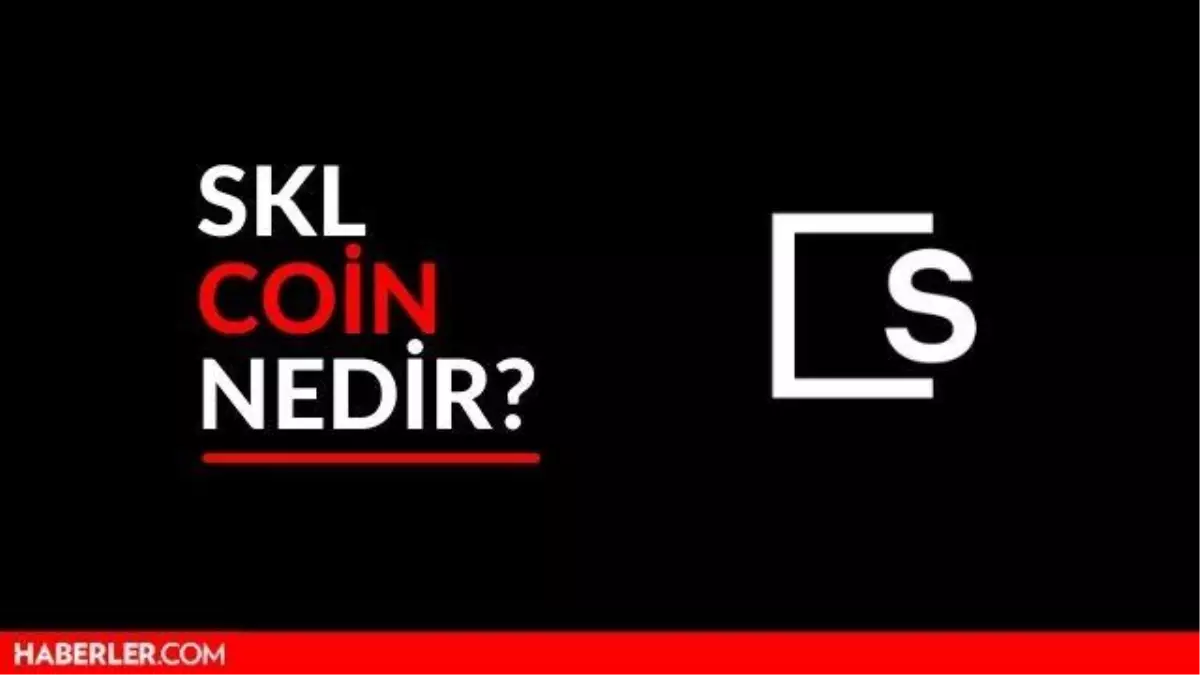 SKL Coin Nedir? SKL Coin Yorum ve Grafiği! Haberler