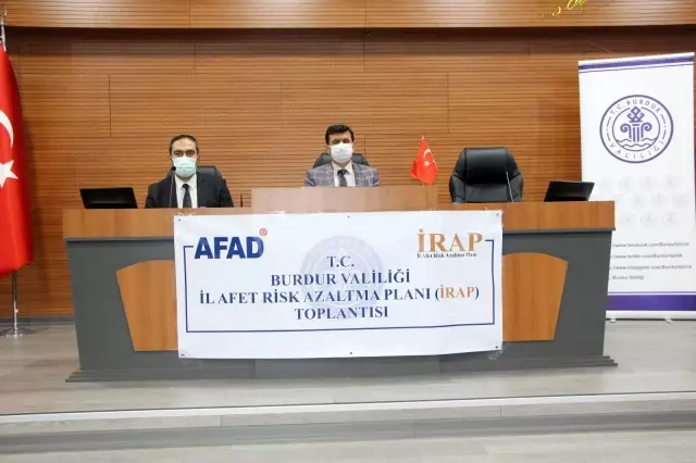 Burdur'da İl Afet Risk Azaltma Planı toplantısı Burdur'da İl Afet Risk Azaltma Planı toplantısı