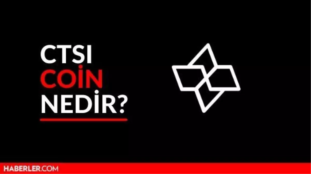 CTSI Coin Nedir Cartesi Coin Yorum ve Grafi i CTSI Coin hakk nda