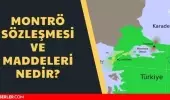 Montrö Boğazlar Sözleşmesi nedir? Montrö Boğazlar Sözleşmesi maddeleri nedir? Montrö Boğazlar Sözleşmesi nedir? Montrö Boğazlar Sözleşmesi maddeleri nedir?