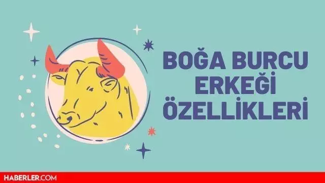 Boğa Erkeği Özellikleri: Boğa Burcu Erkeği Aşk, Olumlu ve Olumsuz Özellikleri Boğa Erkeği Özellikleri: Boğa Burcu Erkeği Aşk, Olumlu ve Olumsuz Özellikleri