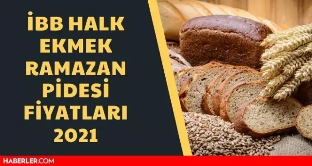 İstanbul Halk Ekmek Ramazan pidesi fiyatları 2021! İBB Halk Ekmek Ramazan pidesi fiyatlarını açıkladı İstanbul Halk Ekmek Ramazan pidesi fiyatları 2021! İBB Halk Ekmek Ramazan pidesi fiyatlarını açıkladı