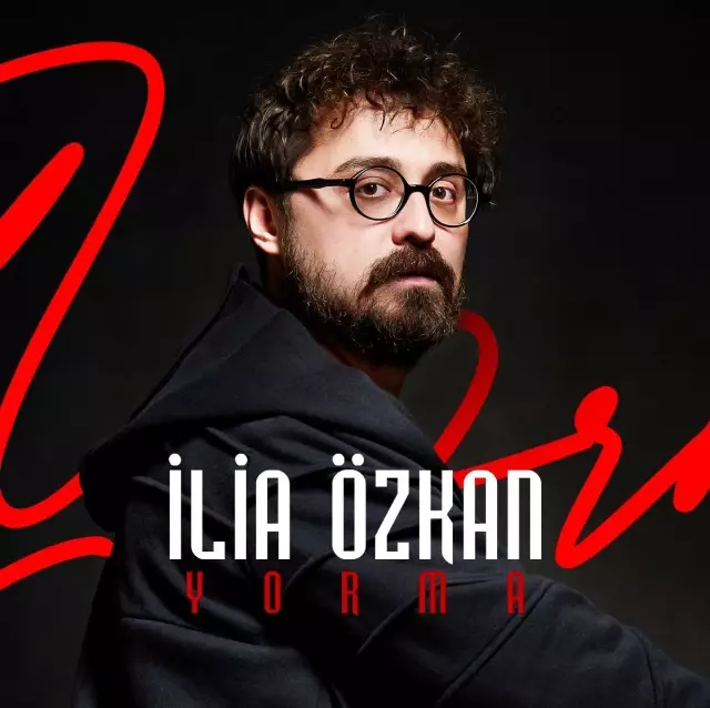 İlia Özkan 4 Şarkılık Ep'si 'Yorma' İle Dinleyicisini Selamladı İlia Özkan 4 Şarkılık Ep'si 'Yorma' İle Dinleyicisini Selamladı