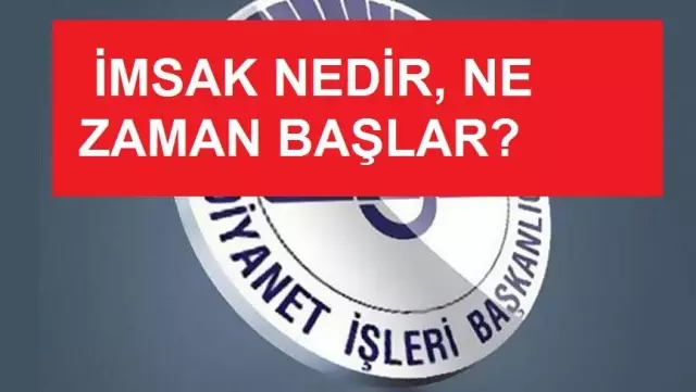İmsak nedir, ne zaman başlar? Diyanet fetvaları! - Haberler