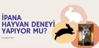 İpana hayvanlar üzerinde test yapıyor mu?