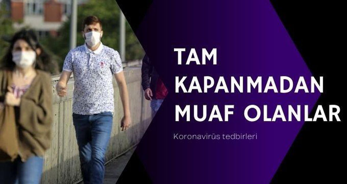 Sokağa çıkma yasağı inşaat işçilerini kapsıyor mu? İnşaat işçileri sokağa çıkma yasağından muaf mı?