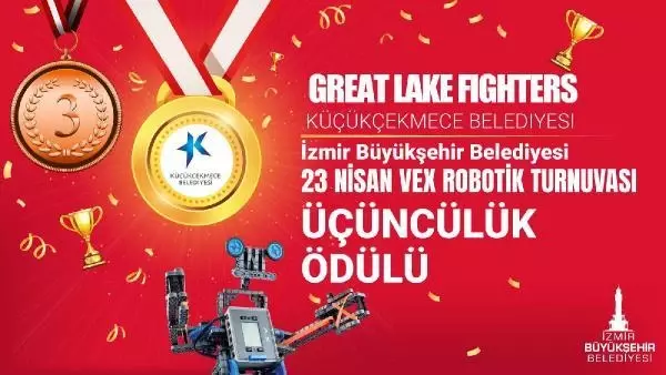 Küçükçekmece robotik takımı, VEX Robotik Turnuvası'nda üçüncü oldu