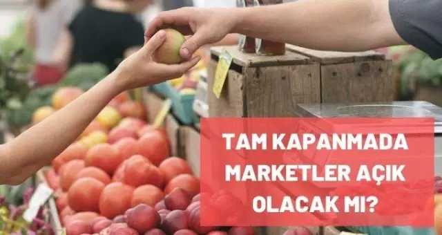 Son Dakika: Tam Kapanmada marketler açık olacak mı? Tam Kapanmada marketler hangi saatler arasında açık olacak? Son Dakika: Tam Kapanmada marketler açık olacak mı? Tam Kapanmada marketler hangi saatler arasında açık olacak?