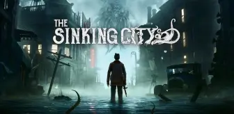 The Sinking City Xbox Series için çıkışını gerçekleştirdi