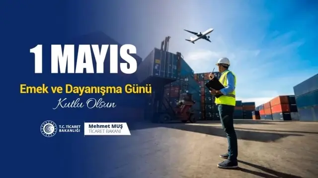 Bakanlar, 1 Mayıs Emek ve Dayanışma Günü'nü kutladı Bakanlar, 1 Mayıs Emek ve Dayanışma Günü'nü kutladı