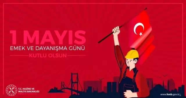 Bakanlar, 1 Mayıs Emek ve Dayanışma Günü'nü kutladı Bakanlar, 1 Mayıs Emek ve Dayanışma Günü'nü kutladı