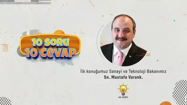 Bakan Varank, AK Parti'nin sosyal medya etkinliğinde gençlerin 10 sorusunu yanıtladı Bakan Varank, AK Parti'nin sosyal medya etkinliğinde gençlerin 10 sorusunu yanıtladı