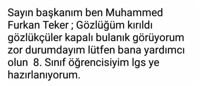 Başkan Gültak, gözlüğü kırılan öğrencinin talebini yanıtsız bırakmadı Başkan Gültak, gözlüğü kırılan öğrencinin talebini yanıtsız bırakmadı