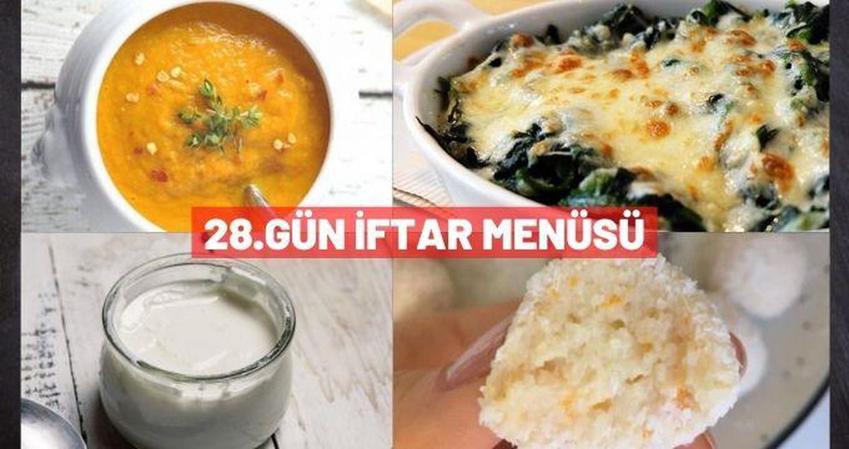 28.Gün iftar menüsü! 10 Mayıs Pazartesi 2021 Ramazan iftar menüsü