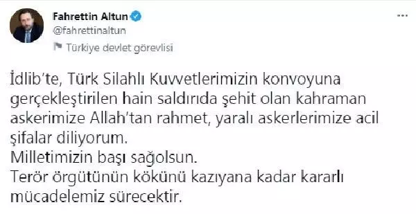 İdlib'de şehit olan Mehmetçik için başsağlığı mesajları İdlib'de şehit olan Mehmetçik için başsağlığı mesajları