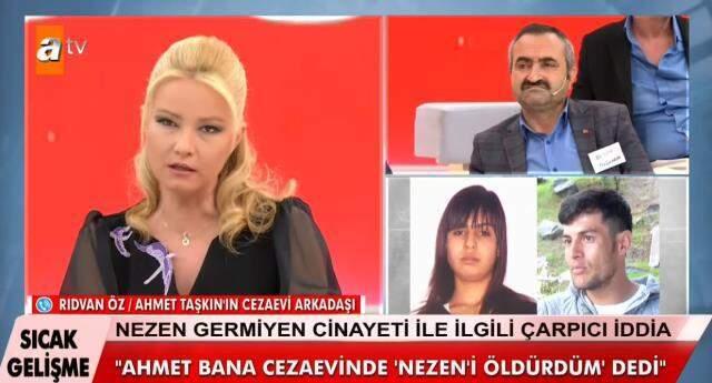 Nezen Germiyen cinayetinin kilit ismi Ahmet Taşkın'ın arkadaşı her şeyi anlattı: Konuşurken bana öldürdüğünü itiraf etti Nezen Germiyen cinayetinin kilit ismi Ahmet Taşkın'ın arkadaşı her şeyi anlattı: Konuşurken bana öldürdüğünü itiraf etti