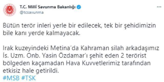 Pençe-Şimşek Harekatı bölgesinde 1 askerimiz şehit oldu