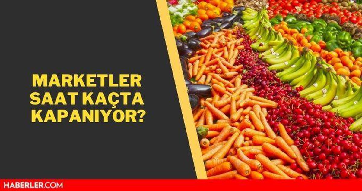 Marketler kaçta kapanıyor? Marketler kaça kadar açık? 19 Mayıs marketler açık mı?