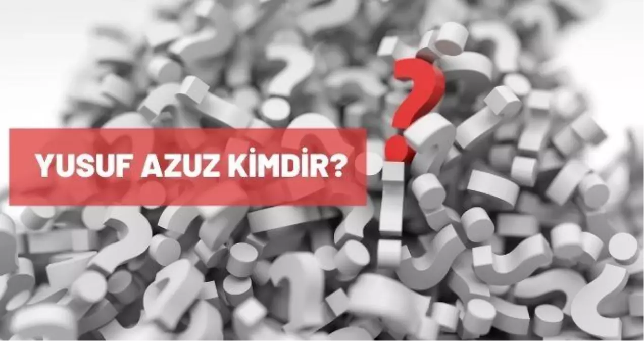 Yusuf Azuz kimdir? Yusuf Azuz kaç yaşında, nereli? Yusuf Azuz biyografisi!