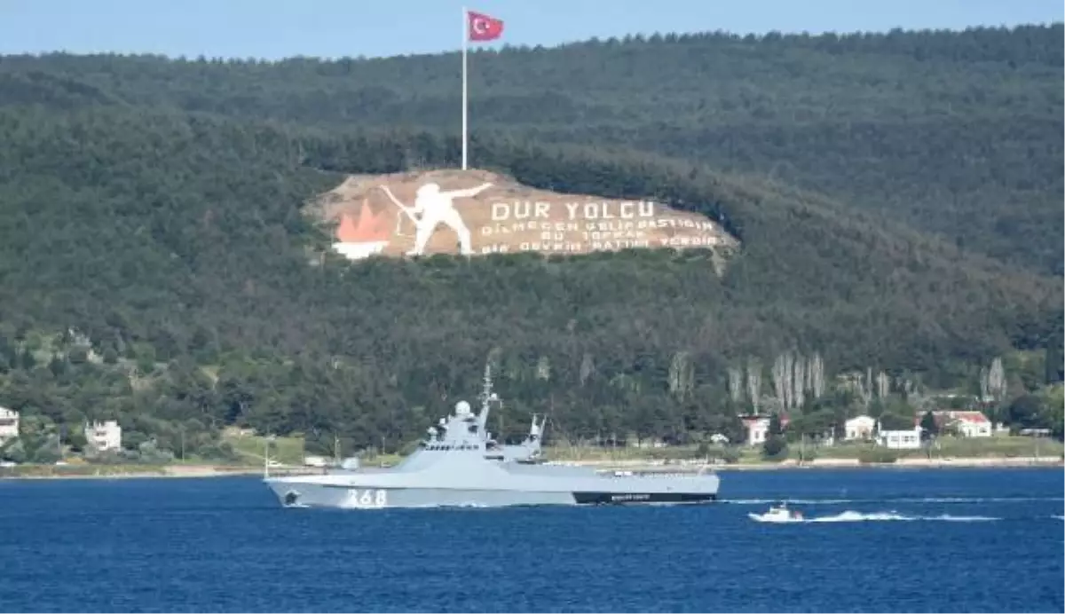 Son dakika gündem: Rus savaş gemisi, Çanakkale Boğazı'ndan geçti