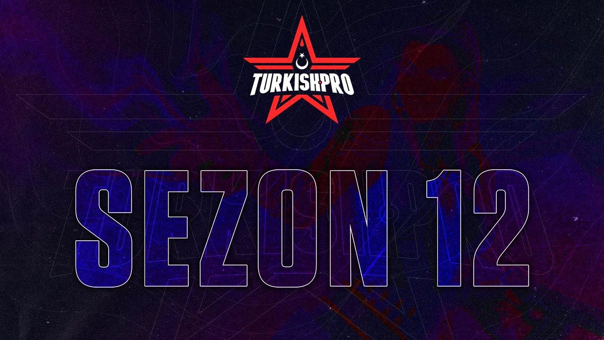 Turkish Pro Sezon 12 başladı!