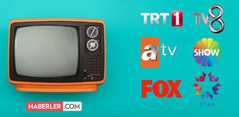 26 mayis carsamba tv yayin akisi listesi tv8 star tv kanal d atv fox tv trt yayin akisi televizyonda bugun neler var
