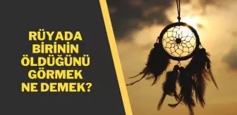 ruyada birinin oldugunu gormek ne anlama geliyor ruyada olu birini gormek ne demek