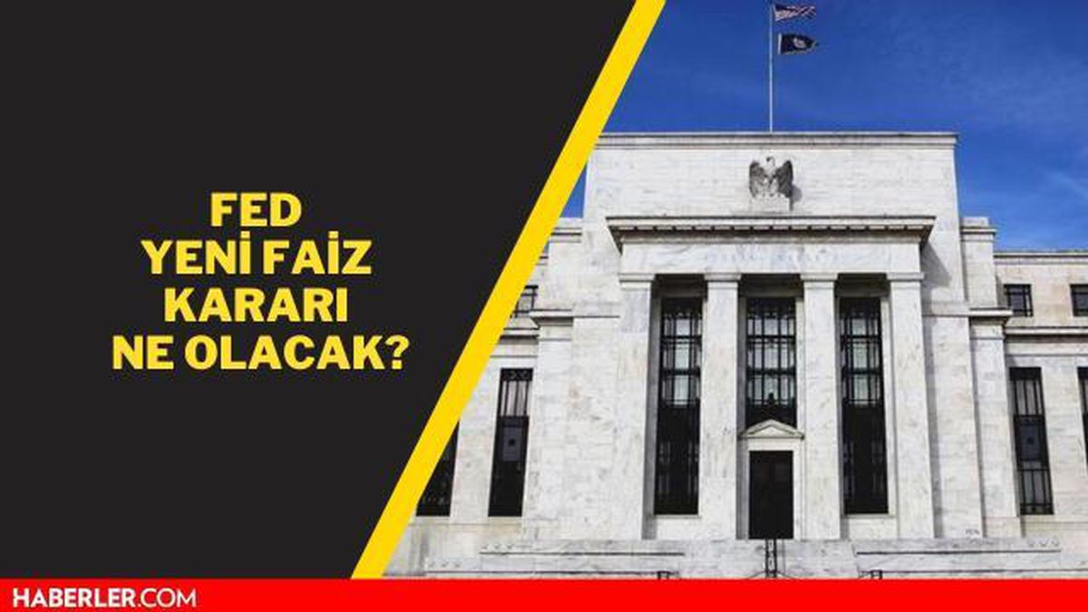 FED faiz kararı ne zaman? FED toplantısı ne zaman?