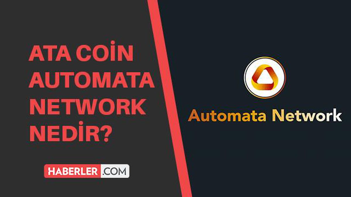 ATA Coin nedir? Güncel Automata Network (ATA ) Coin yorum ve grafiği